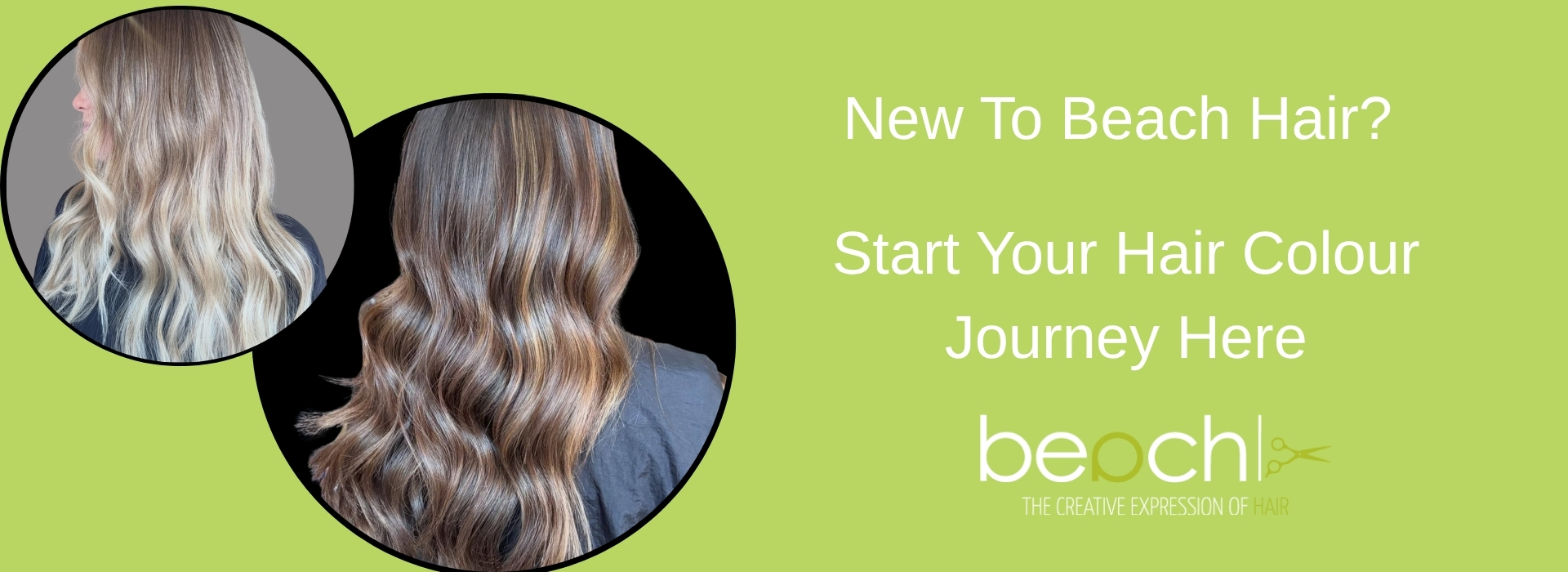 New To Beach Hair Start Your Hair Colour Journey Here